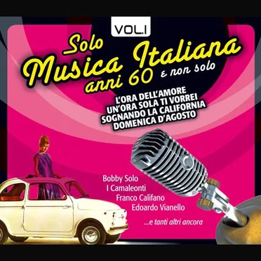 Solo Musica Italiana Anni 60, Vol.1 by Various Artists - album cover
