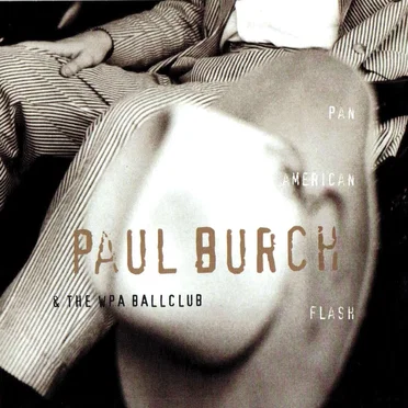 Pan-American Flash by Paul Burch & the WPA Ballclub - album cover