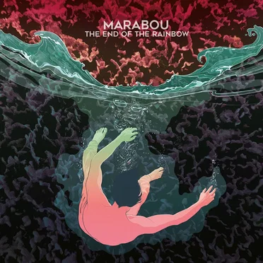 The End of the Rainbow by Marabou - album cover