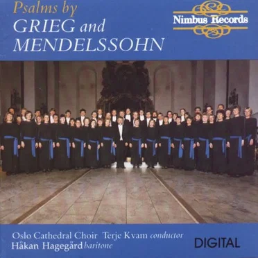 Psalms by Grieg and Mendelssohn