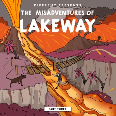 The Misadventures of Lakeway, Part Three