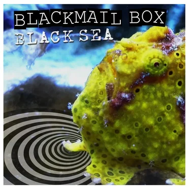 Black Sea by Blackmail Box - album cover