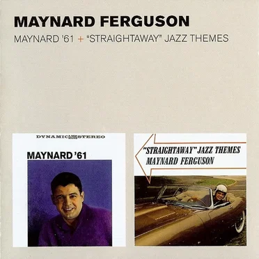 Maynard '61 + "Straightaway" Jazz Themes