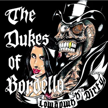 Lowdown ’n’ Dirty by The Dukes of Bordello - album cover