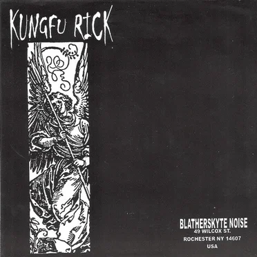 Kungfu Rick / Eat What You Kill