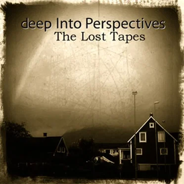 The Lost Tapes by Deep Into Perspectives - album cover