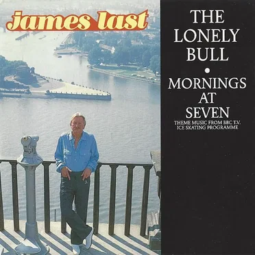 The Lonely Bull / Mornings at Seven