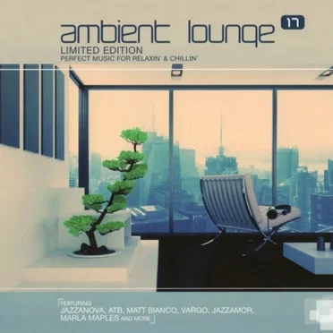 Ambient Lounge 17 by Various Artists - album cover