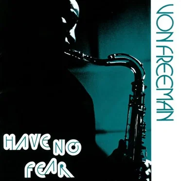 Have No Fear