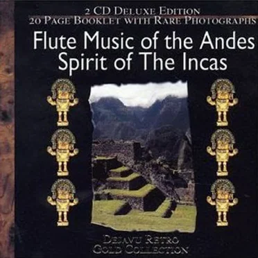Spirit of the Incas: Flute Music of the Andes by Various Artists - album cover
