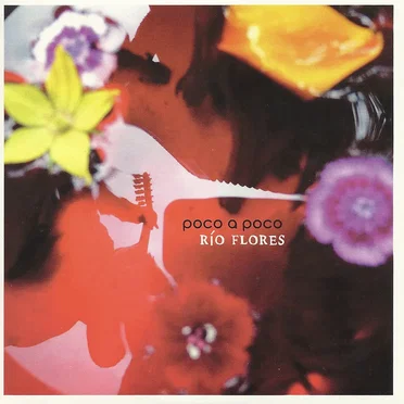 Poco a poco by Río Flores - album cover