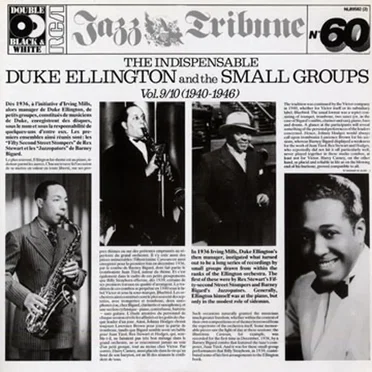 The Indispensable Duke Ellington and the Small Groups - Vol. 9/10 (1940-1946)