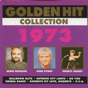 Golden Hit Collection: 1973 by Various Artists - album cover