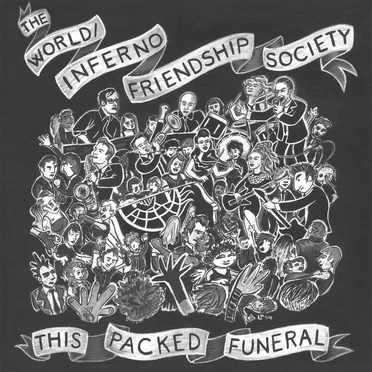 This Packed Funeral by The World/Inferno Friendship Society - album cover