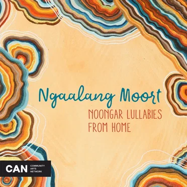 Ngaalang Moort: Noongar Lullabies from Home by Various Artists - album cover