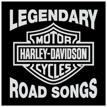 Legendary Harley‐Davidson Road Songs by Various Artists - album cover
