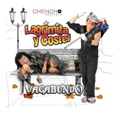 Vagabundo by Lagrimita y Costel - album cover