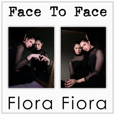 Face To Face by Flora Fiora - album cover