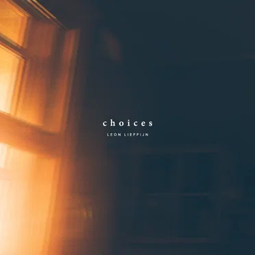 Choices by Leon Lieffijn - album cover