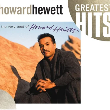 The Very Best of Howard Hewett