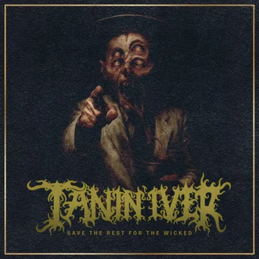 Save the Rest for the Wicked by Tanin'iver - album cover