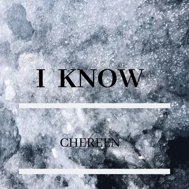 I Know