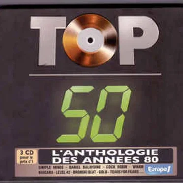 Top 50 – L’Anthologie des années 80 by Various Artists - album cover