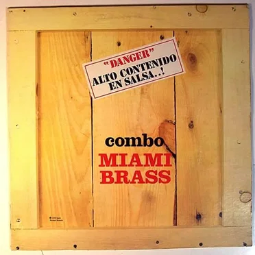 Alto contenido en salsa by Combo Miami Brass - album cover