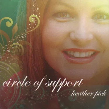 Circle of Support by Heather Pick - album cover