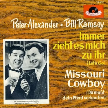 Immer zieht es mich zu ihr / Missouri Cowboy