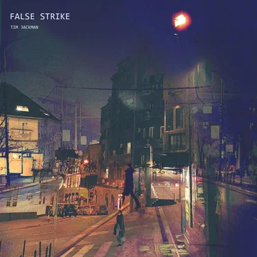 False Strike by Tim Jackman - album cover