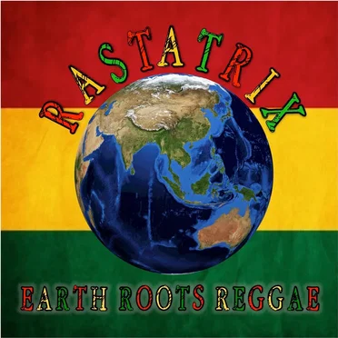 Earth Roots Reggae by Rastatrix - album cover