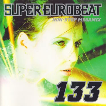 Super Eurobeat, Vol. 133: Non‐Stop Megamix by Various Artists - album cover