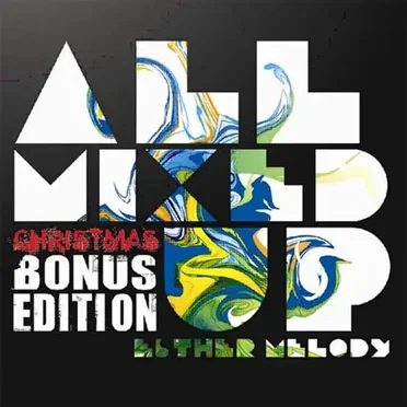 All Mixed Up [Christmas Bonus]