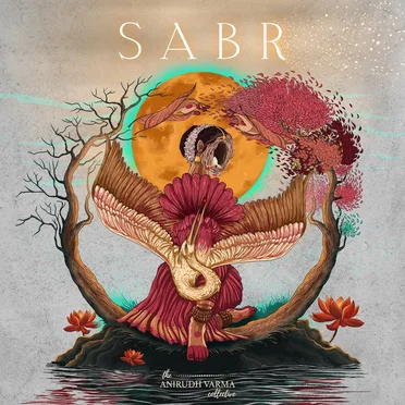 Sabr by The Anirudh Varma Collective - album cover