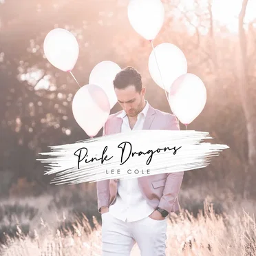 Pink Dragons by Lee Cole - album cover