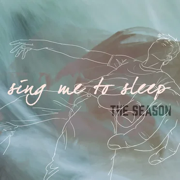 Sing Me to Sleep
