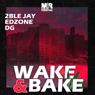 Wake & Bake by 2ble Jay - album cover