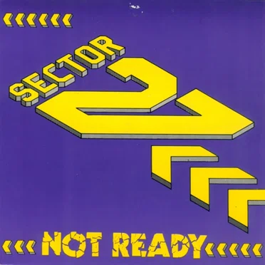 Not Ready by Sector 27 - album cover