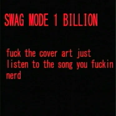 SWAG MODE 1 BILLION