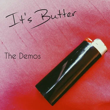 The Demos by It's Butter - album cover