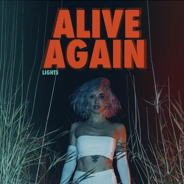 Alive Again