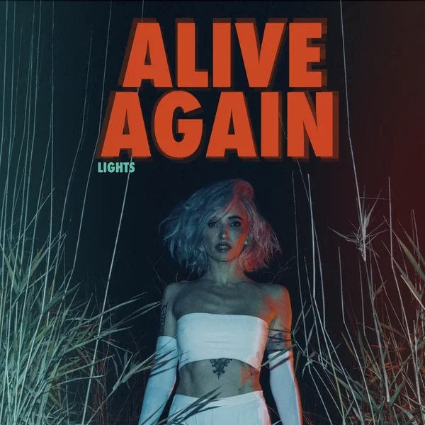 Alive Again