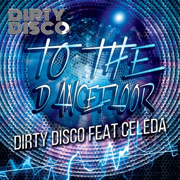 To the Dancefloor