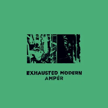 Ampér by Exhausted Modern - album cover