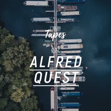 Golden Ticket Tapes 002 by Alfred Quest - album cover