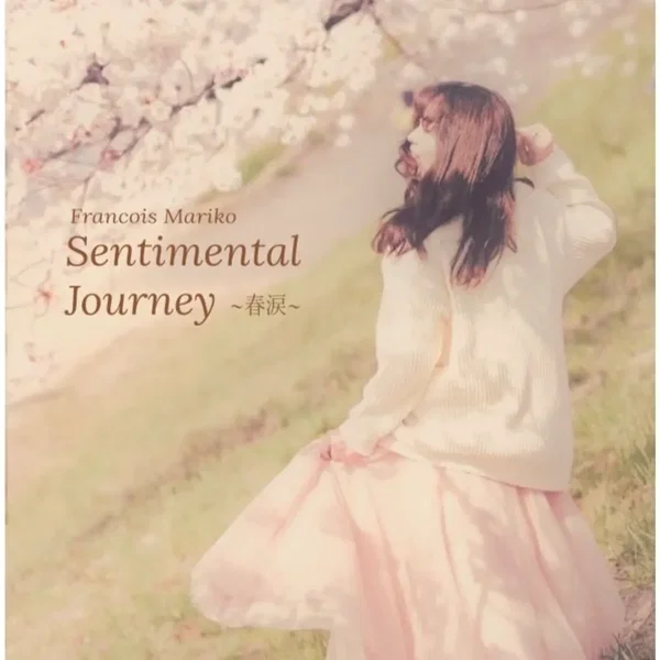 Sentimental Journey〜春涙〜
