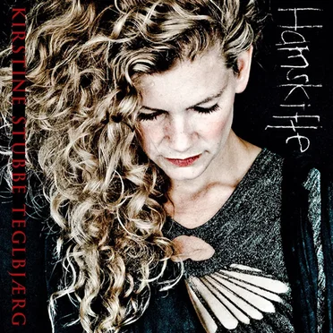 Hamskifte by Kirstine Stubbe Teglbjærg - album cover