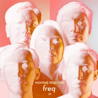 Freq by Hightime Rebellion - album cover