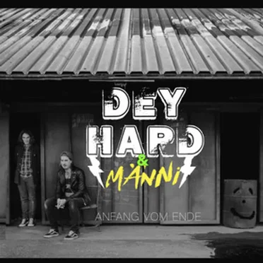 Anfang vom Ende by DEY HARD - album cover